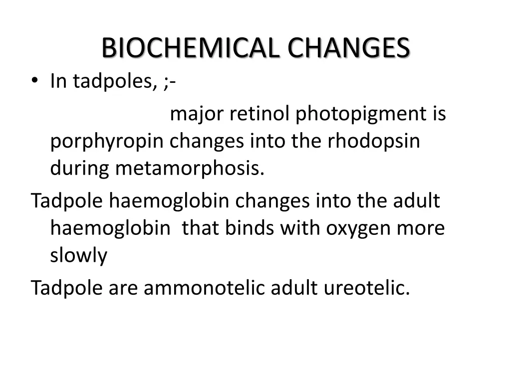 biochemical changes in tadpoles major retinol