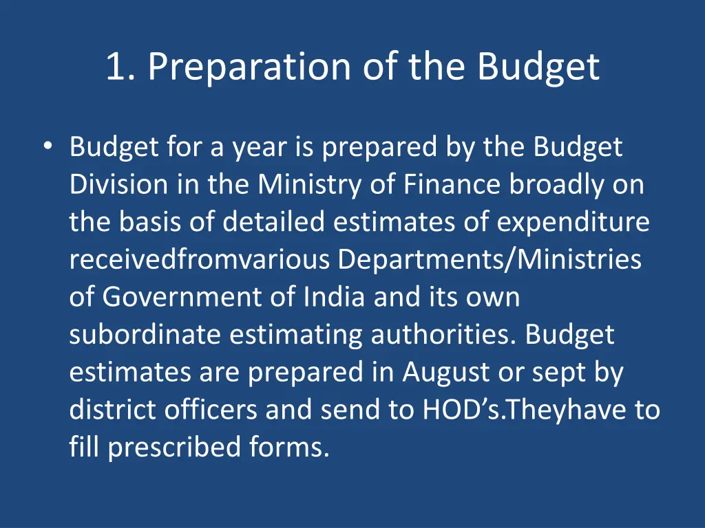 1 preparation of the budget