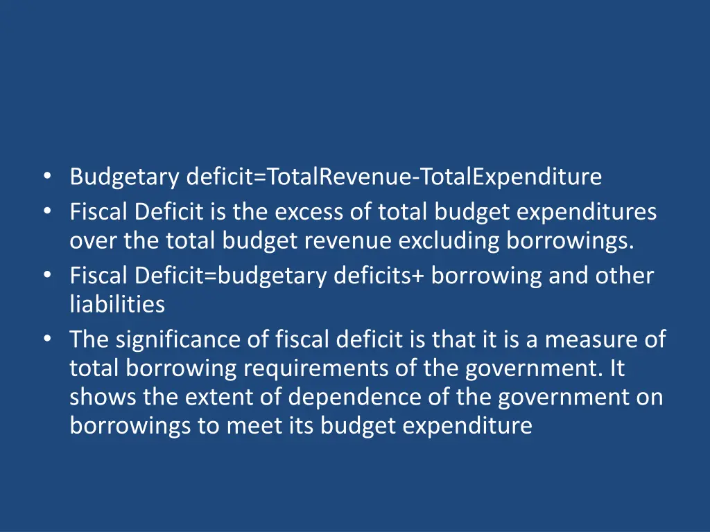 budgetary deficit totalrevenue totalexpenditure