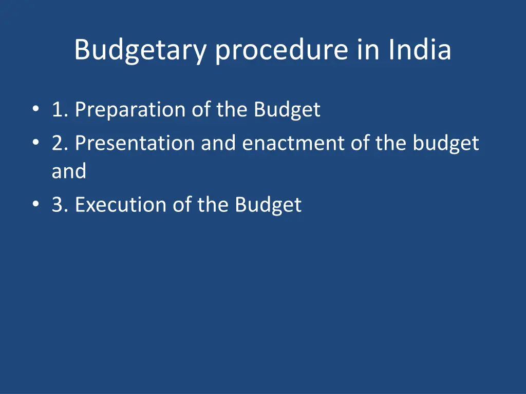 budgetary procedure in india