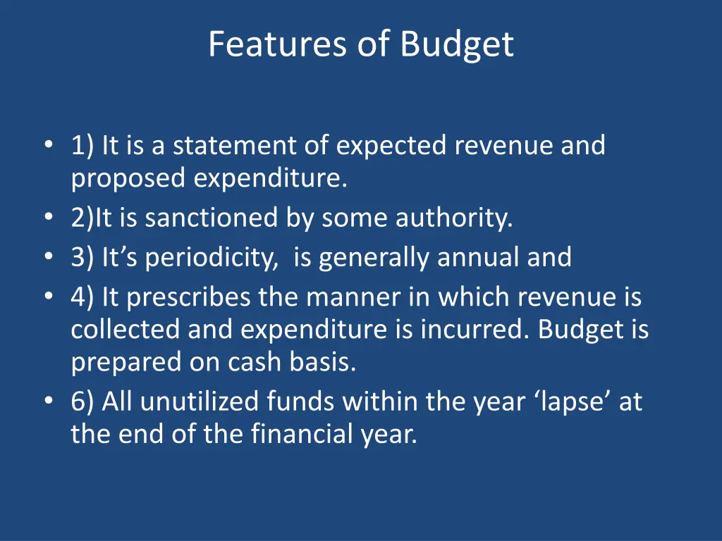 features of budget