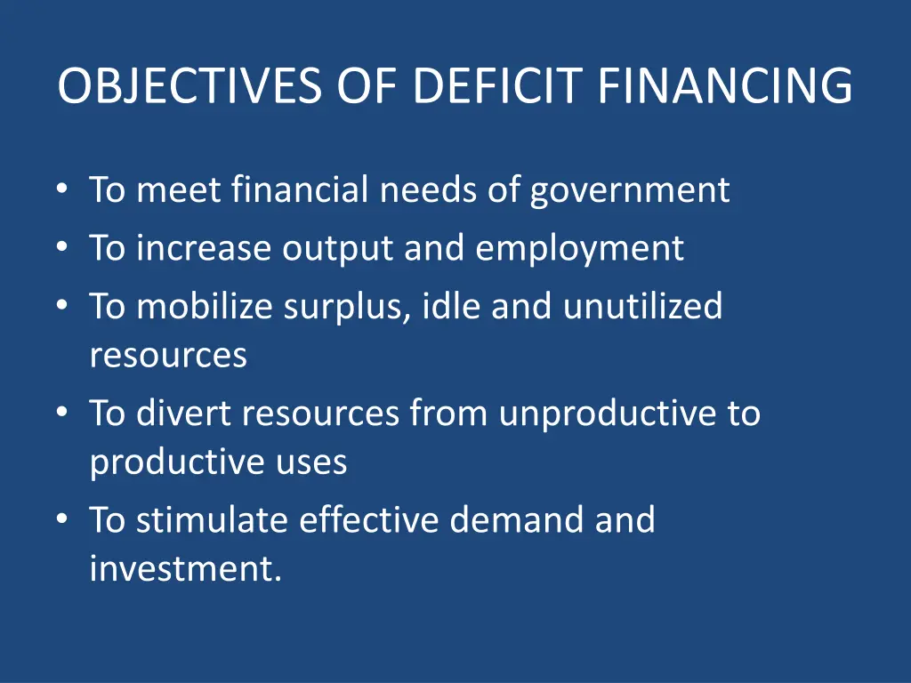 objectives of deficit financing