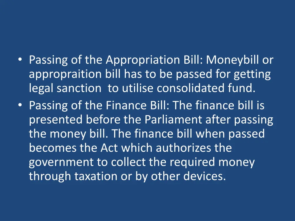 passing of the appropriation bill moneybill