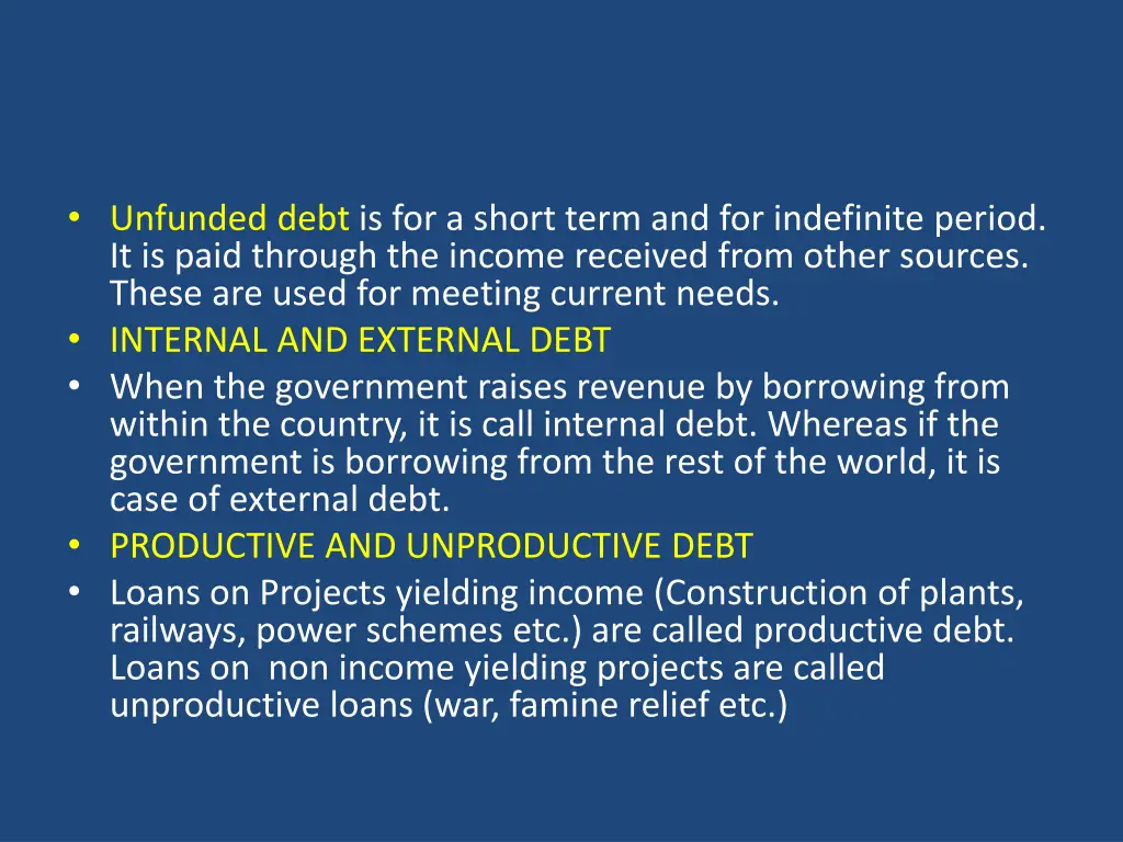 unfunded debt is for a short term