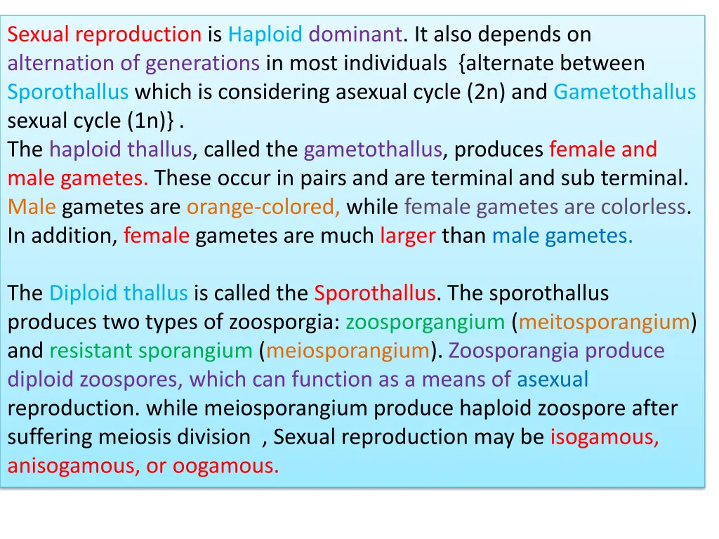 sexual reproduction is haploid dominant it also