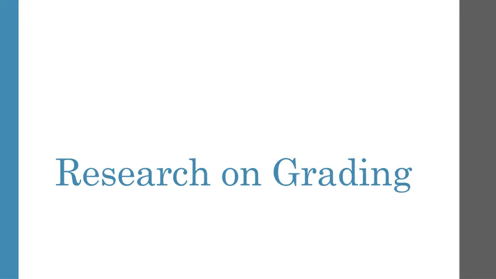 research on grading