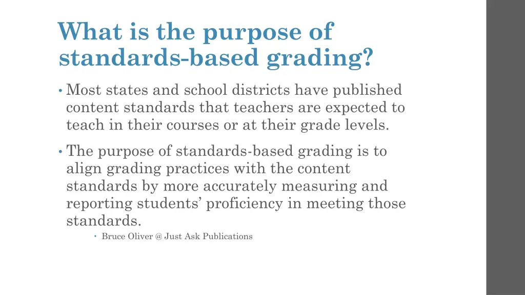 what is the purpose of standards based grading