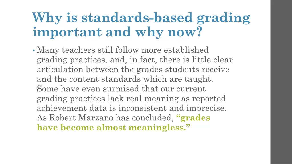 why is standards based grading important 1