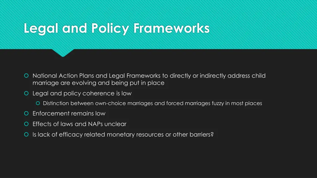 legal and policy frameworks