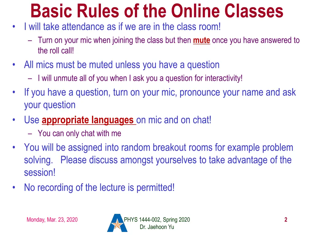 basic rules of the online classes i will take