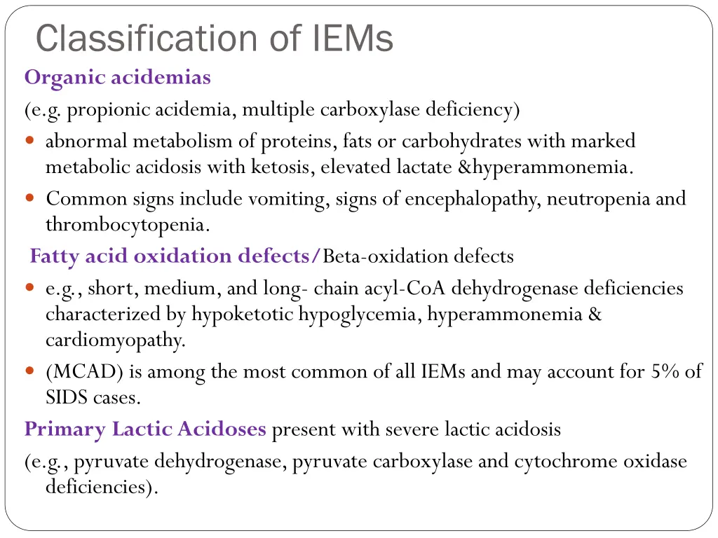 classification of iems organic acidemias