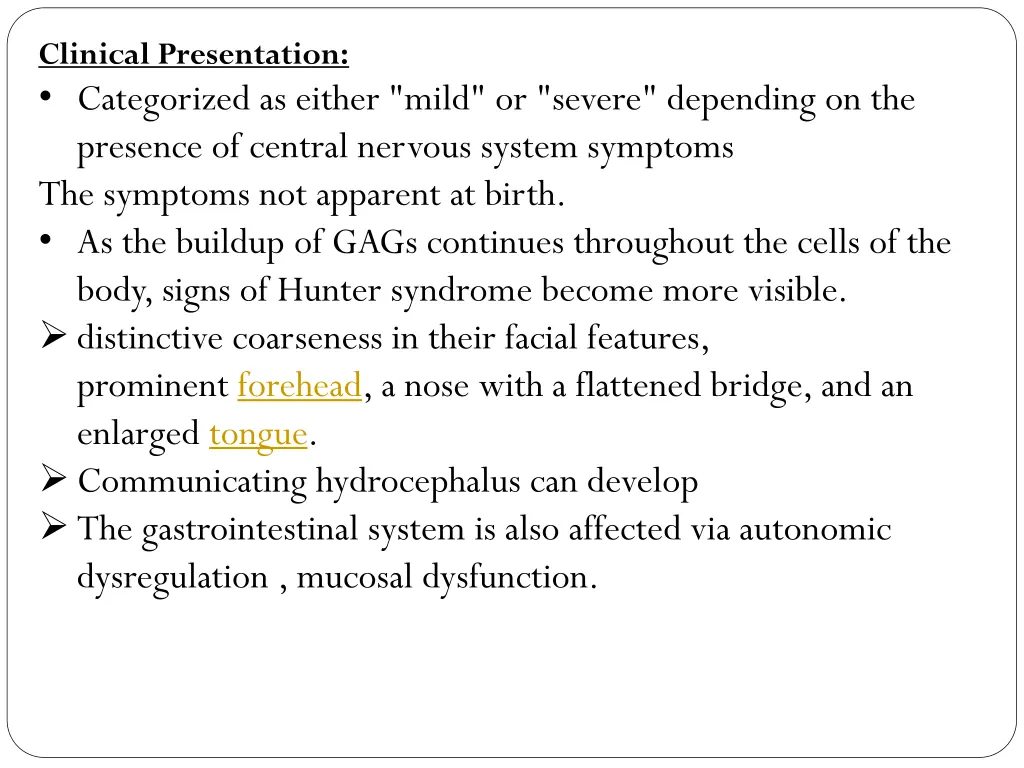 clinical presentation categorized as either mild