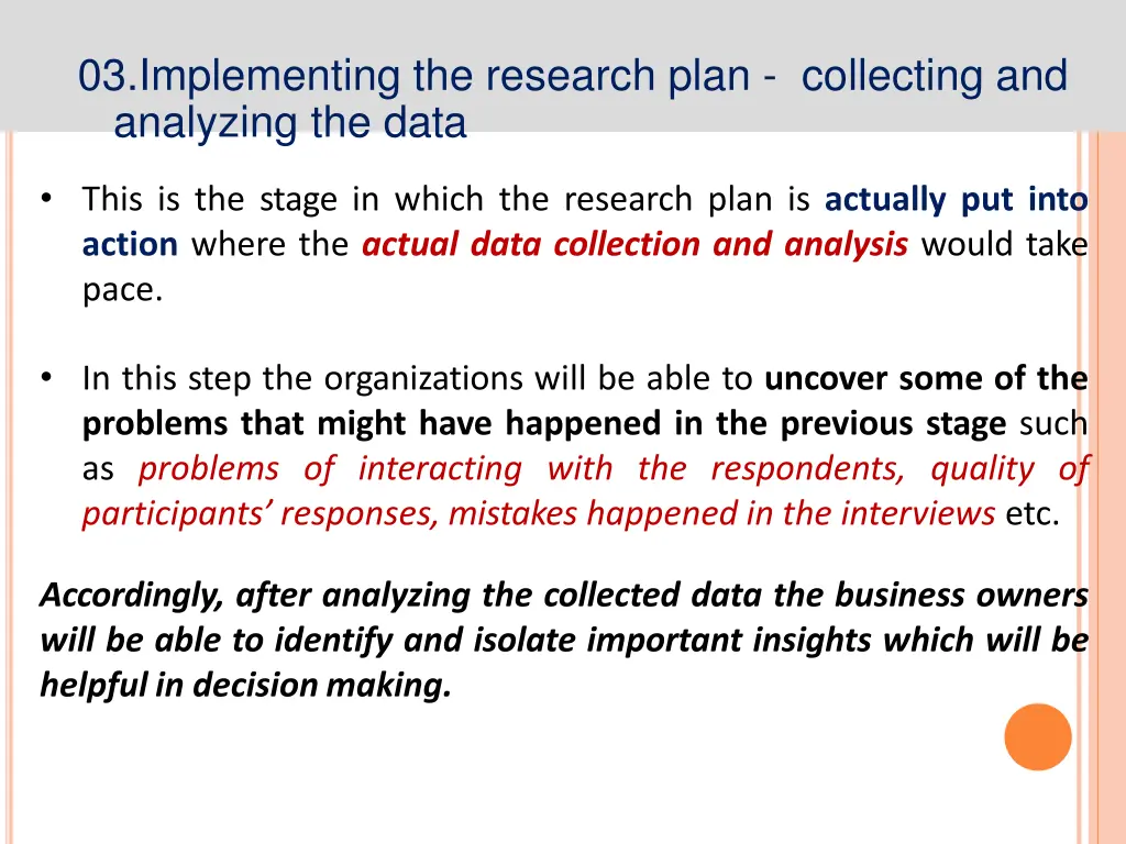 03 implementing the research plan collecting