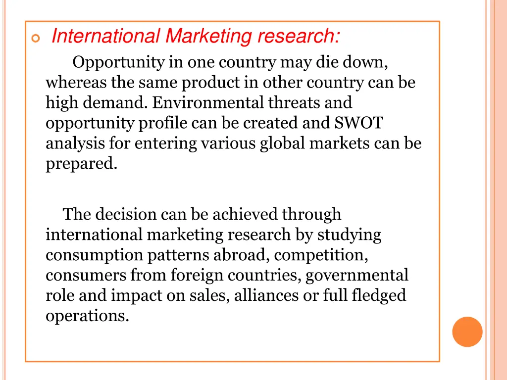 international marketing research opportunity