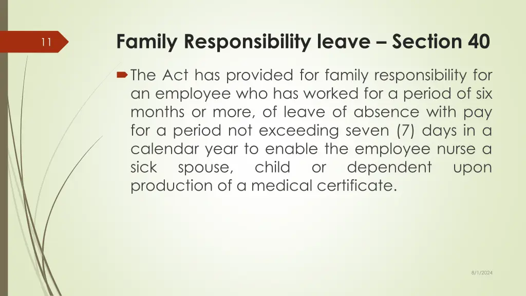 family responsibility leave section 40