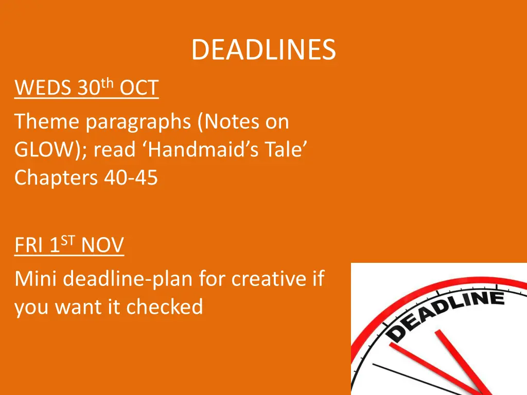 deadlines