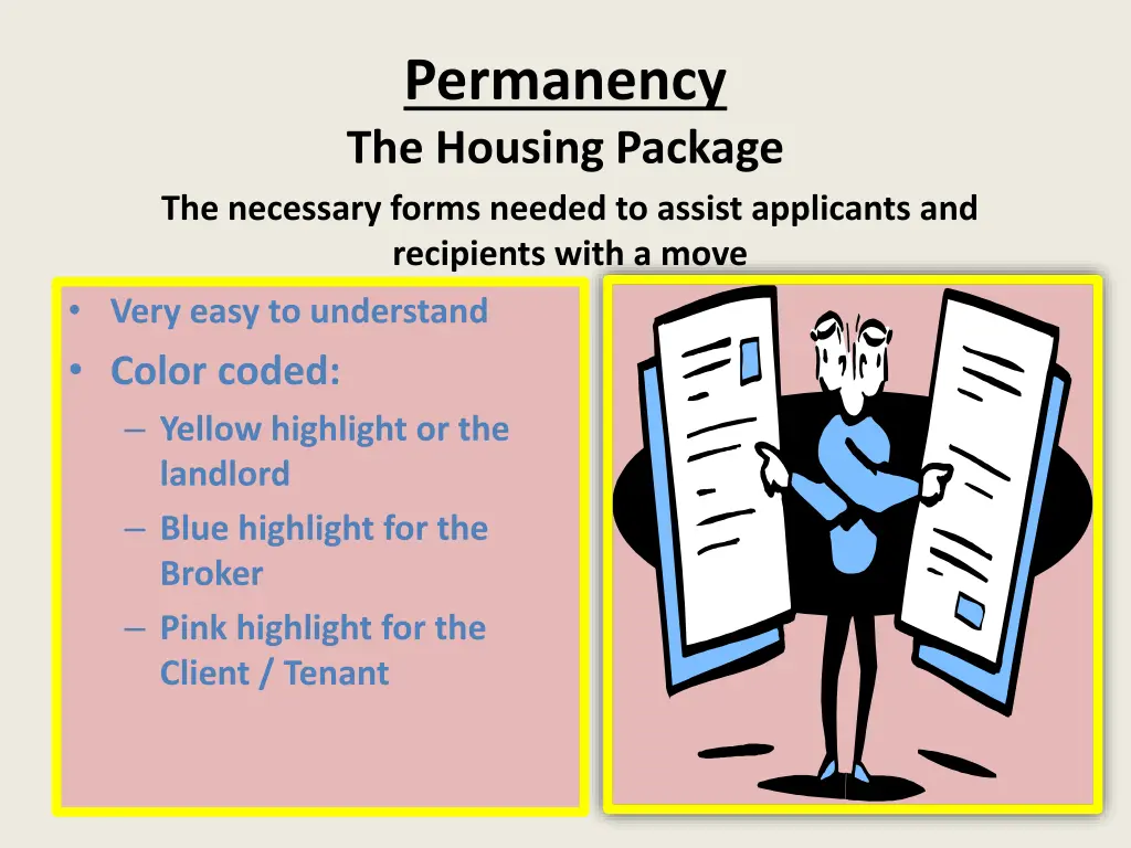 permanency the housing package the necessary