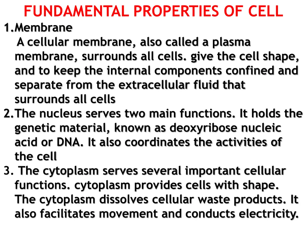 fundamental properties of cell 1 membrane