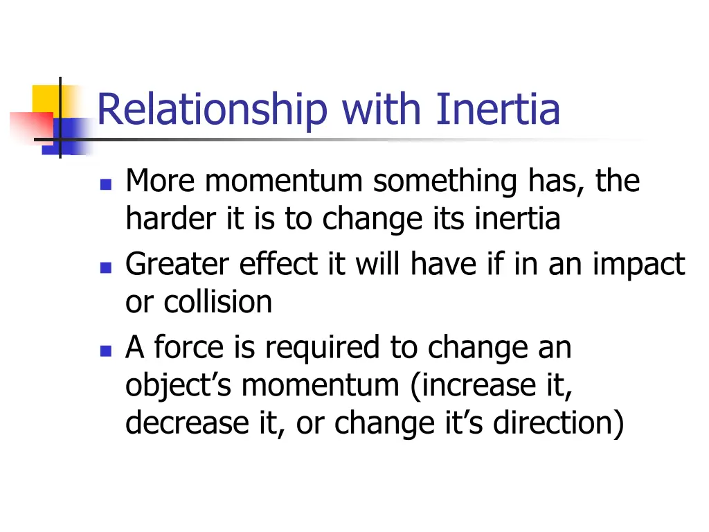 relationship with inertia