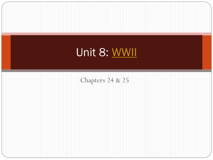 unit 8 wwii