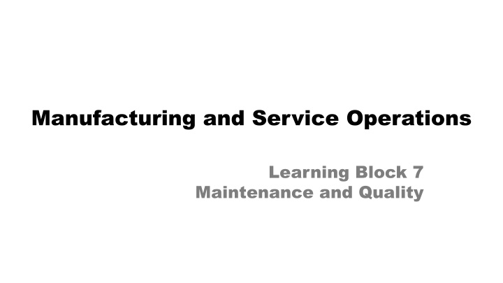 manufacturing and service operations