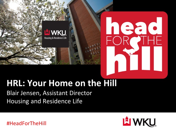 hrl your home on the hill blair jensen assistant