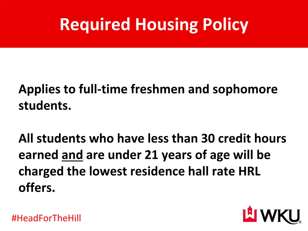 required housing policy