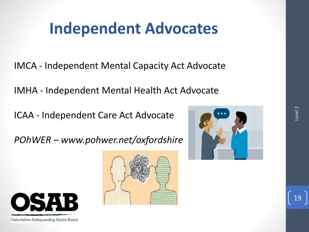 independent advocates