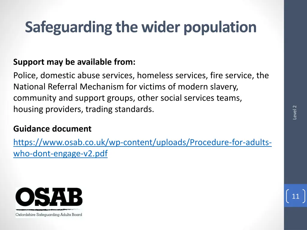 safeguarding the wider population