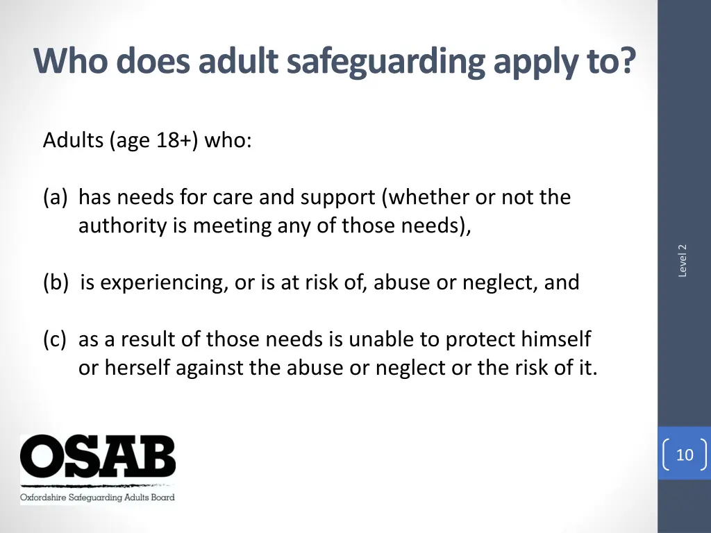 who does adult safeguarding apply to