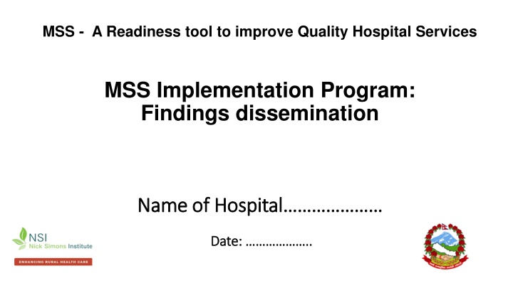 mss a readiness tool to improve quality hospital