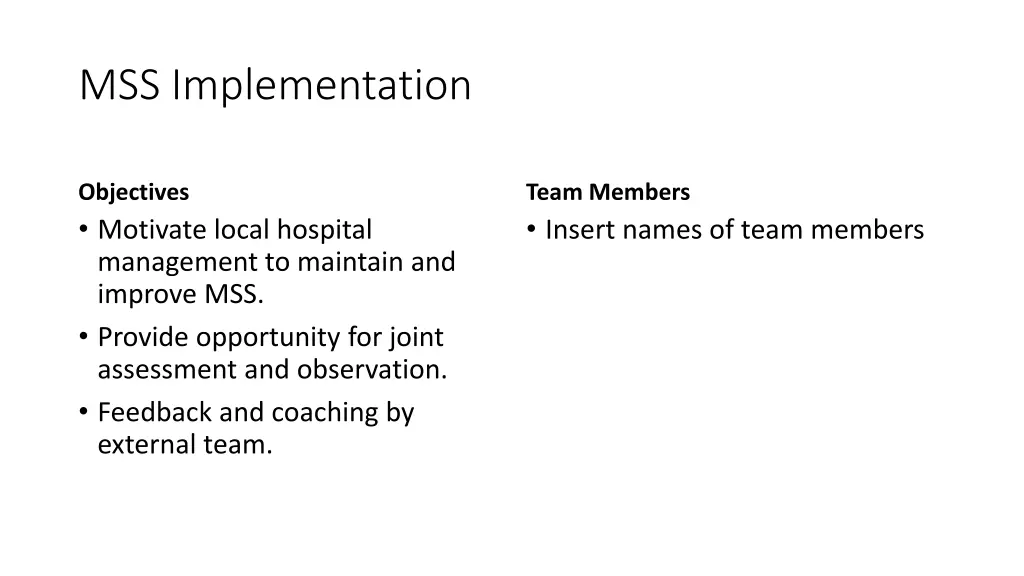 mss implementation