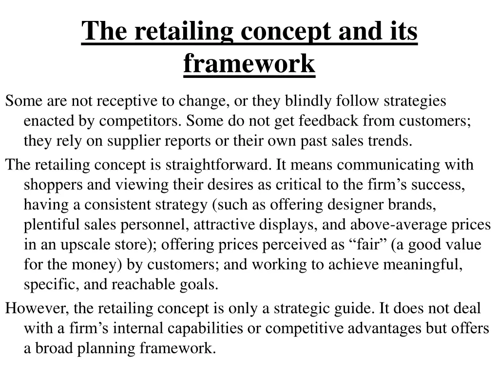 the retailing concept and its framework
