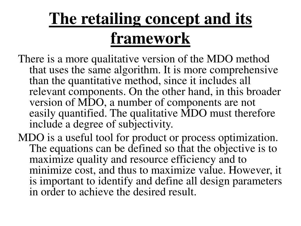 the retailing concept and its framework there