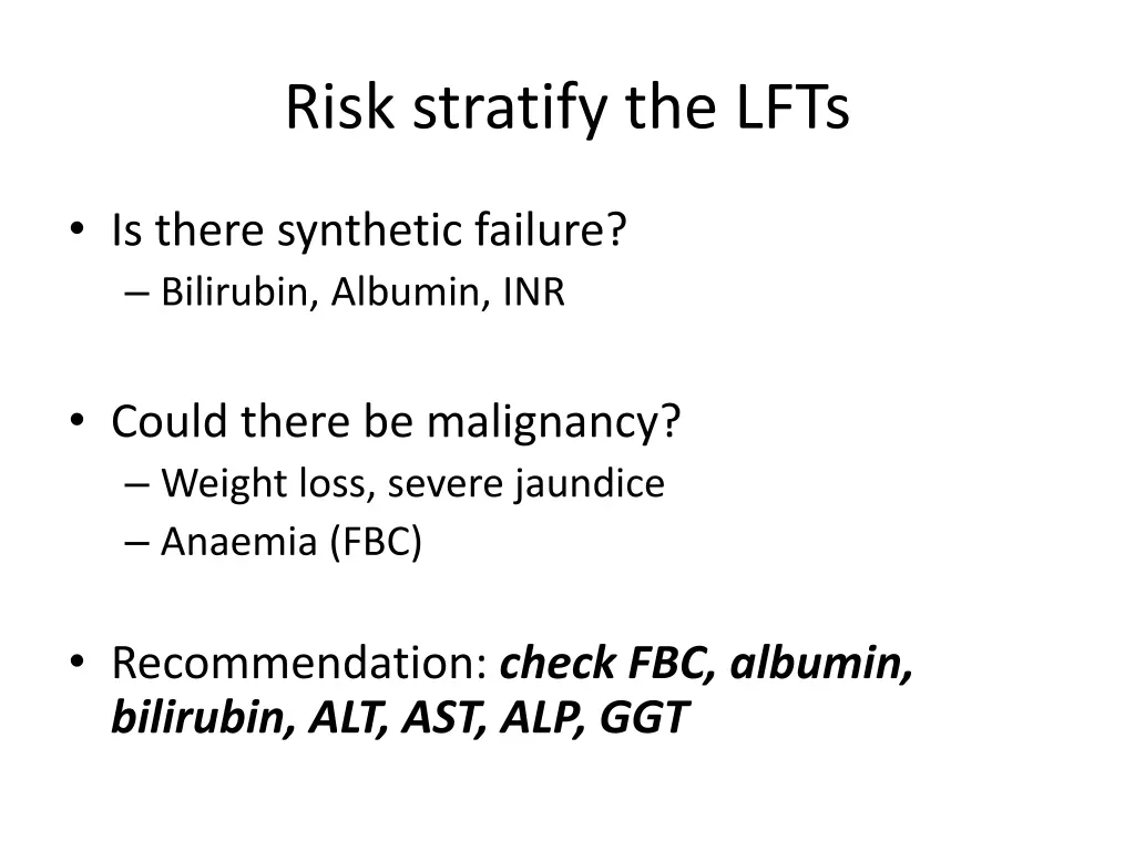 risk stratify the lfts