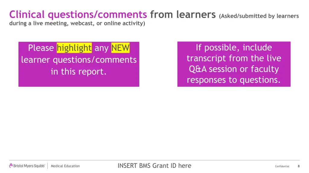 clinical questions comments from learners asked