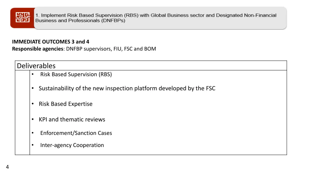 immediate outcomes 3 and 4 responsible agencies