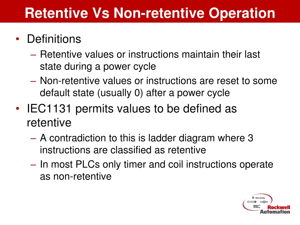 retentive vs non retentive operation