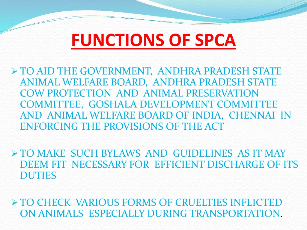 functions of spca