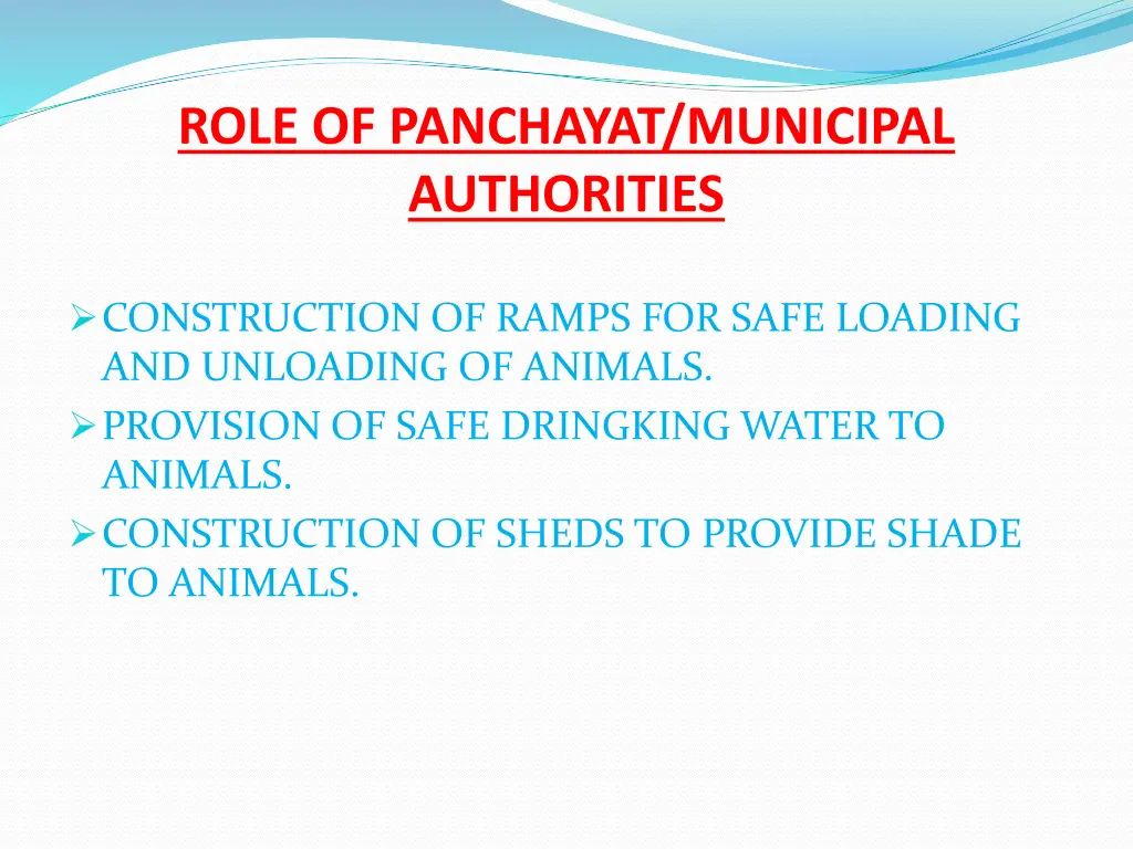 role of panchayat municipal authorities