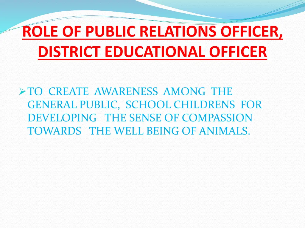 role of public relations officer district