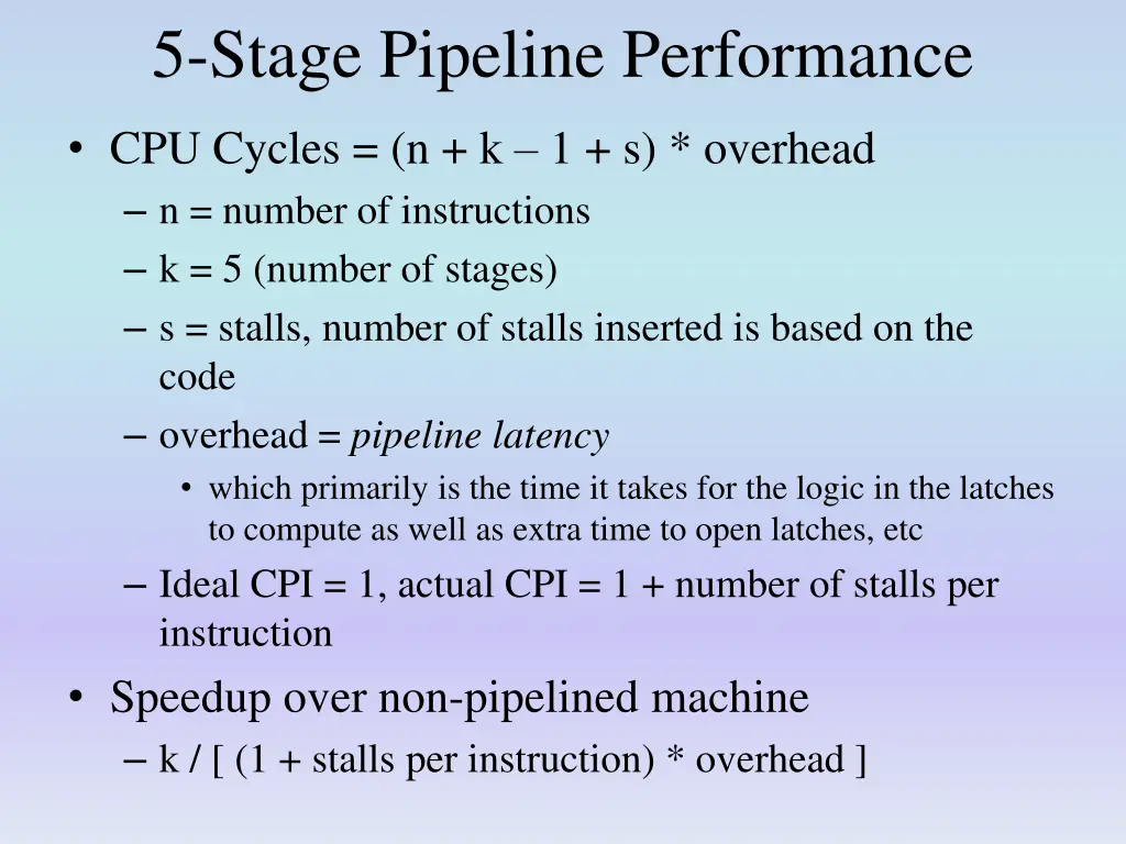 5 stage pipeline performance