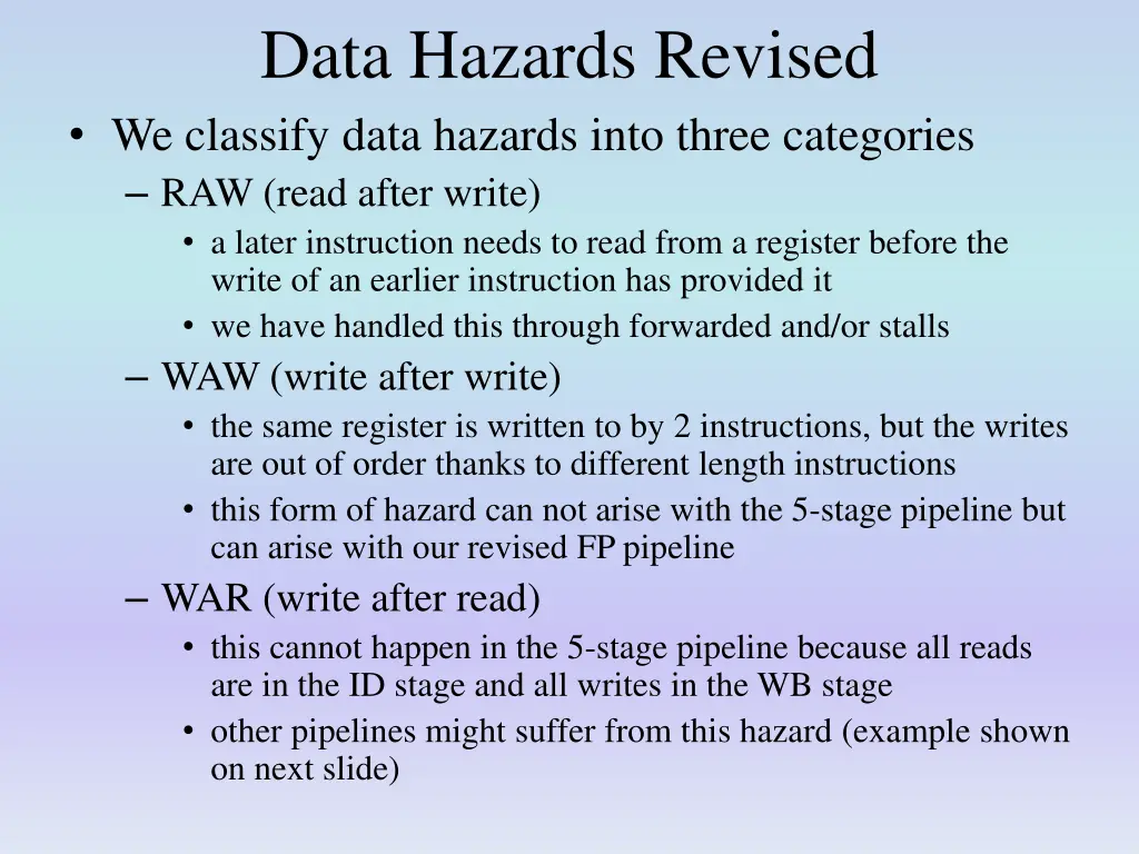 data hazards revised we classify data hazards