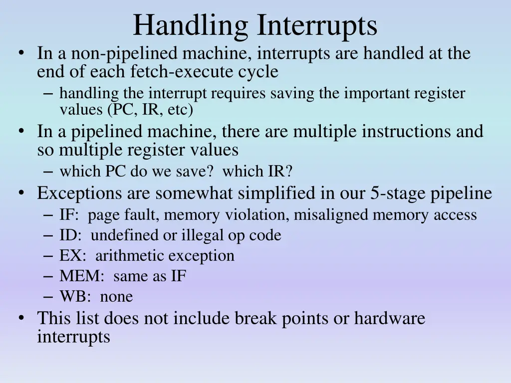 handling interrupts in a non pipelined machine