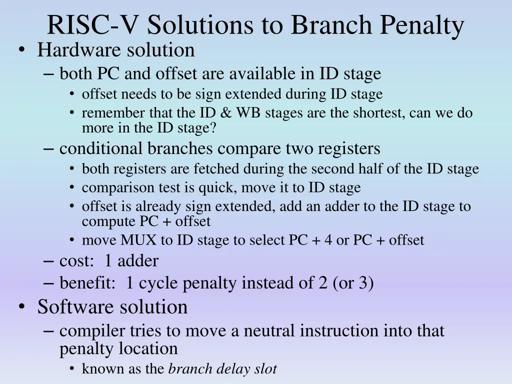 risc v solutions to branch penalty hardware