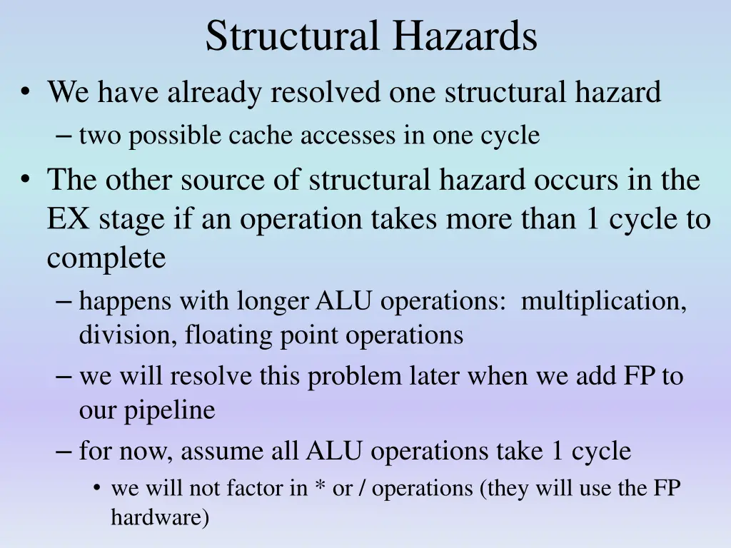 structural hazards