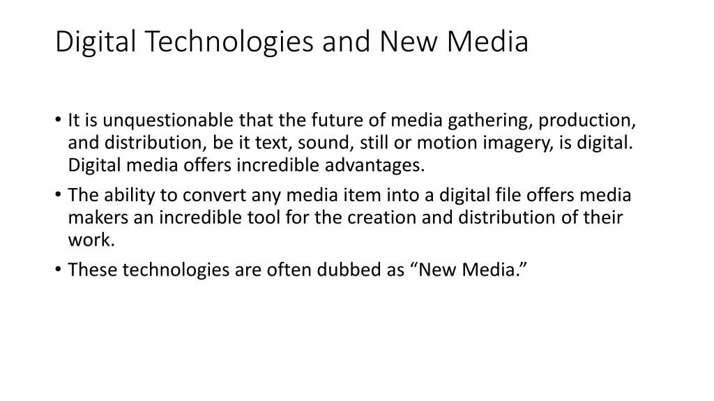 digital technologies and new media