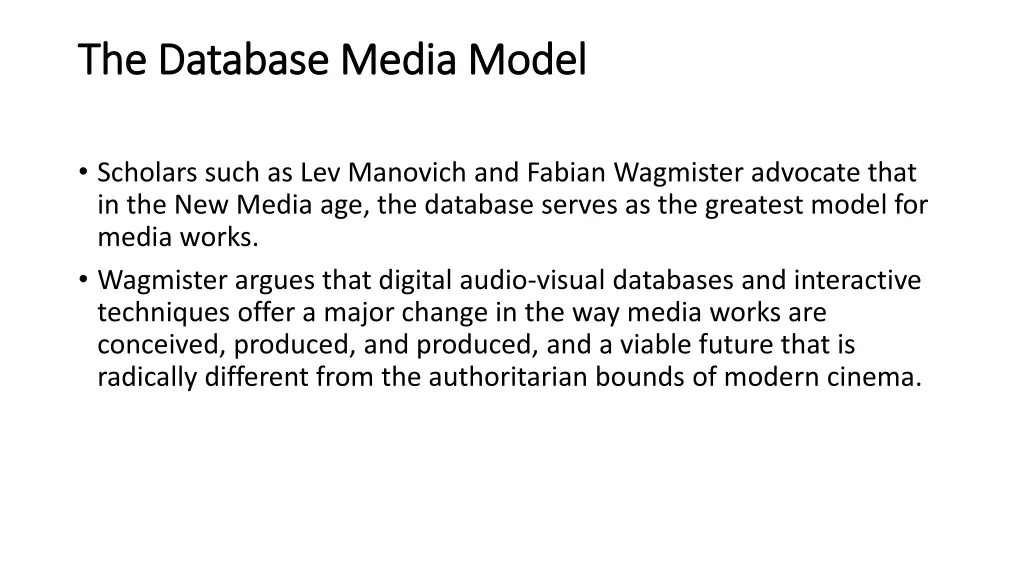 the database media model the database media model