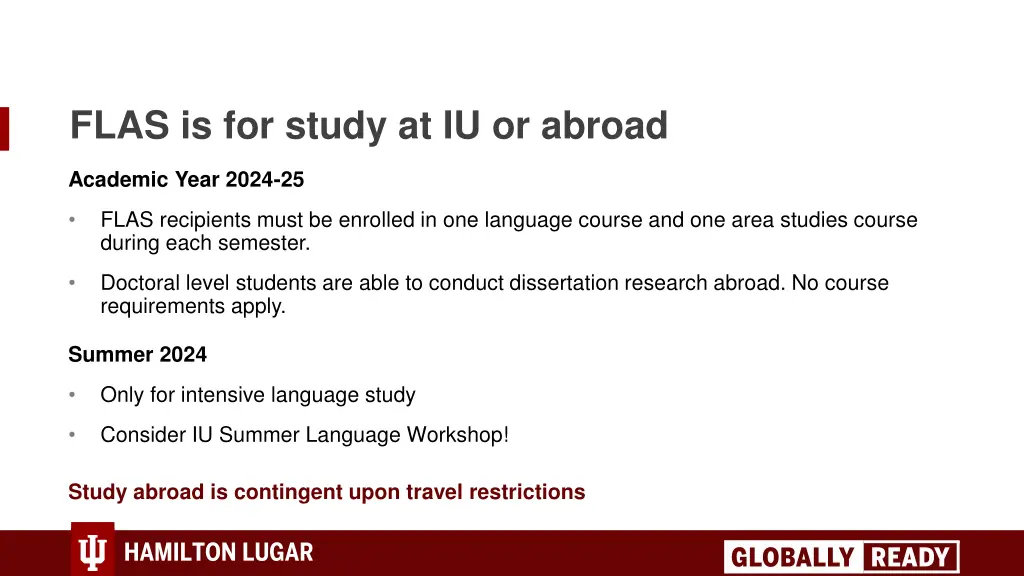 flas is for study at iu or abroad