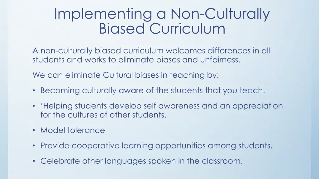 implementing a non culturally biased curriculum